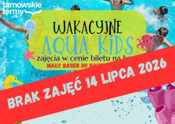 Miniaturka aktualności Brak Aqua Kids 14 lipca 2026