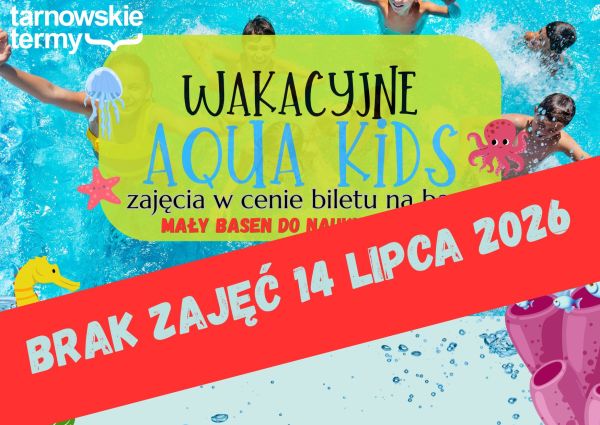Zdjęcie Brak Aqua Kids 14 lipca 2026