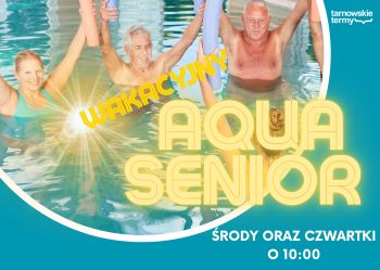 Miniaturka aktualności Wakacyjne Aqua Senior
